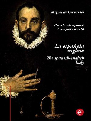 cover image of La española inglesa/The spanish-english lady (edición bilingüe/bilingual edition)
